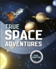 Reading Planet KS2 - True Space Adventures - Level 1: Stars/Lime band - Book