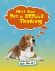 Reading Planet KS2 - What Your Pet is REALLY Thinking - Level 2: Mercury/Brown band - Book
