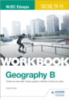 WJEC Eduqas GCSE (9-1) Geography B Workbook - Book