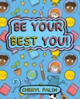 Reading Planet KS2 - Be your best YOU! - Level 6: Jupiter/Blue band - eBook