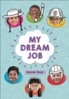 Reading Planet KS2 - My Dream Job - Level 7: Saturn/Blue-Red band - Book