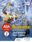 AQA A-level Business Year 2 Fourth Edition (Wolinski and Coates) - Book
