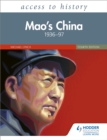 Access to History: Mao's China 1936-97 Fourth Edition - Book