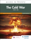 Access to History: The Cold War 1941 95 Fourth Edition - eBook