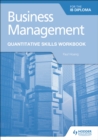 Business Management for the IB Diploma Quantitative Skills Workbook - Book