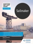 Scottish Set Text Guide: Sailmaker for National 5 English - Book