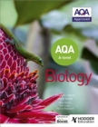 AQA A Level Biology (Year 1 and Year 2) - Book