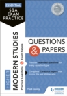 Essential SQA Exam Practice: Higher Modern Studies Questions and Papers : From the publisher of How to Pass - Book
