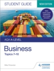 AQA A-level Business Student Guide 2: Topics 7-10 - Book