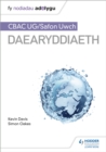 Fy Nodiadau Adolygu: CBAC UG/Safon Uwch Daearyddiaeth (My Revision Notes: WJEC/Eduqas AS/A-level Geography Welsh-language edition) - Book