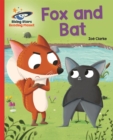Reading Planet - Fox and Bat - Red A: Galaxy - Book