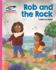 Reading Planet - Rob and the Rock - Pink B: Galaxy - Book