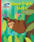 Reading Planet - Sleep tight, Sloth - Red B: Galaxy - eBook