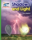 Reading Planet - Shadows and Light - Green: Galaxy - eBook