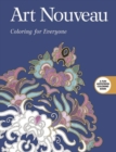 Art Nouveau: Coloring for Everyone - Book