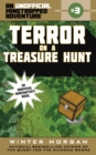 Terror on a Treasure Hunt : An Unofficial Minetrapped Adventure, #3 - eBook