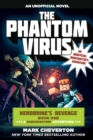 The Phantom Virus : Herobrine's Revenge Book One (A Gameknight999 Adventure): An Unofficial Minecrafter's Adventure - eBook