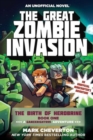 The Great Zombie Invasion : The Birth of Herobrine Book One: A Gameknight999 Adventure: An Unofficial Minecrafter's Adventure - Book