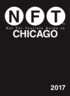 Not For Tourists Guide to Chicago 2017 - eBook