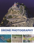The Handbook of Drone Photography : A Complete Guide to the New Art of Do-It-Yourself Aerial Photography - Book