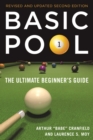 Basic Pool : The Ultimate Beginner's Guide (Revised and Updated) - eBook