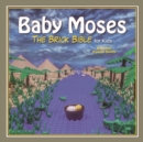 Baby Moses : The Brick Bible for Kids - eBook
