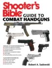 Shooter's Bible Guide to Combat Handguns - eBook
