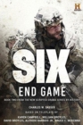Six: End Game : Based on the History Channel Series SIX - Book