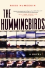 The Hummingbirds : A Novel - eBook