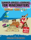 Summer Crash Course Learning for Minecrafters: From Grades K to 1 - Book
