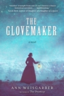 The Glovemaker : A Novel - eBook