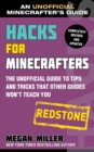 Hacks for Minecrafters: Redstone : The Unofficial Guide to Tips and Tricks That Other Guides Won't Teach You - eBook