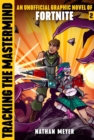 Tracking the Mastermind : Unofficial Graphic Novel #2 for Fortniters - Book