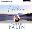 Sweet Freedom : A Devotional - eAudiobook