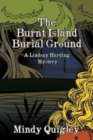 The Burnt Island Burial Ground : A Reverend Lindsay Harding Mystery - Book