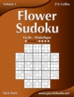 Flower Sudoku - Facile a Diabolique - Volume 1 - 276 Grilles - Book