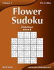 Flower Sudoku - Diabolique - Volume 5 - 276 Grilles - Book
