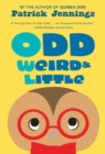 Odd, Weird & Little - eBook
