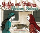 Yaffa and Fatima : Shalom, Salaam - eBook