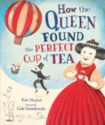 How the Queen Found the Perfect Cup of Tea - eBook