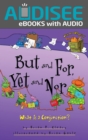 But and For, Yet and Nor : What Is a Conjunction? - eBook