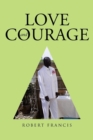 Love and Courage - Book