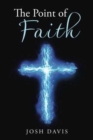 The Point of Faith - Book
