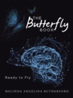 The Butterfly Book : Ready to Fly - eBook