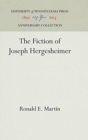 The Fiction of Joseph Hergesheimer - Book