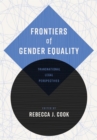 Frontiers of Gender Equality : Transnational Legal Perspectives - Book