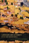 Landscape and Authority in the Early Modern World - Book