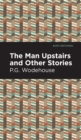 The Man Upstairs and Other Stories - Book