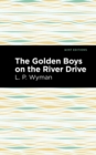 The Golden Boys on the River Drive - Book