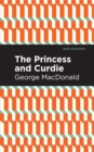 The Princess and Curdie : A Pastrol Novel - eBook
